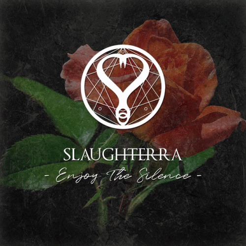 Slaughterra : Enjoy the Silence